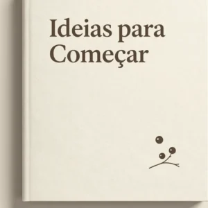 Ideias para Começar